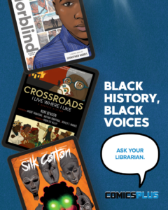 Black History, Black Voices Comics Plus